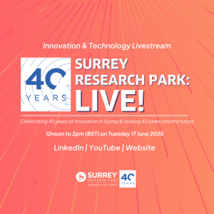 Surrey Research Park: Live!